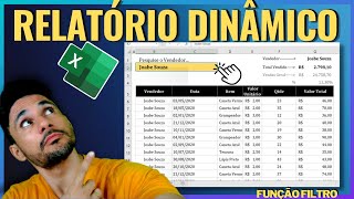 Como Criar Relatório Dinâmico no Excel  Função Filtro [upl. by Tiemroth]