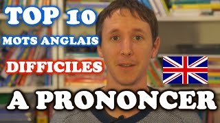 Top 10 des mots anglais difficiles à prononcer [upl. by Thecla41]