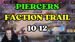 Piercer Faction Trail GUIDE 1012 Watcher of Realms [upl. by Alanna311]