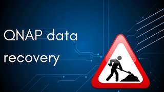 How to recover data from QNAP NAS [upl. by Esdnil]