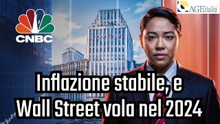 Class CNBC INFLAZIONE in linea con le attese bilancio WALL STREET di fine anno [upl. by Cicily]