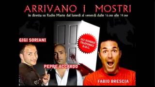 RADIO MARTE  ARRIVANO I MOSTRI  SCHERZO180912 Gigi DAlessio e Mauro Nardi [upl. by Braswell226]