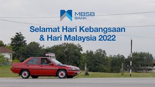 MBSB Bank Hari Kebangsaan amp Hari Malaysia 2022 Video  Sejauh manakah [upl. by Ahseet]