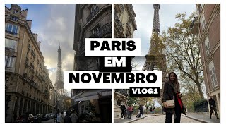 Visitamos Paris em Novembro 🤩  VLOG 1 [upl. by Vickie]