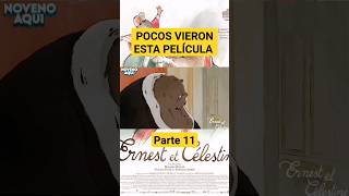 Ernest y Celestine RESUMEN EN MINUTOS PARTE 11 short shorts fy parati [upl. by Attenaz]