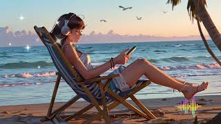 Beach Vibes Songs 🍀 For Mind Relaxed  Chill Vibes Playlist  Calm Music   Boost Your Energy [upl. by Drescher]