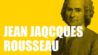 Jean Jacques Rousseau Biography [upl. by Niraa503]