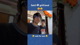 Sahil की girlfriend 😝 sourav Joshi vlogs [upl. by Enavi484]