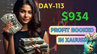 Day113  934 Profit booked in xauusd [upl. by Wakeen995]