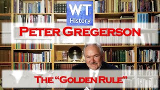 Peter Gregerson The Golden Rule Discussion 30 Bonus 2 [upl. by Esor]