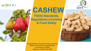 Food Safety and FSSAI Regularities for Cashew under PMFME Scheme  ENGLISH [upl. by Susann]