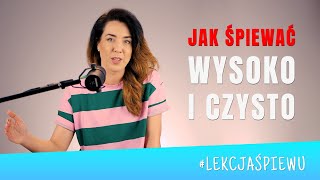 Nauka Śpiewu 1  Jak Śpiewać Wysoko i Czysto  Natalia Kuroś [upl. by Inalel]