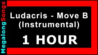 Ludacris  Move B Instrumental quotMove Bitch Get Out Da Wayquot 1 HOUR [upl. by Nicolette]