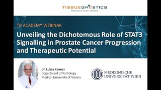 TG Academy Webinar  Unveiling the Dichotomous Role of STAT3 Signaling in Prostate Cancer [upl. by Stead842]