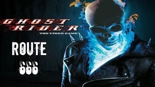 Ghost Rider  Walkthrough Part 26  Route 666 [upl. by Kurth433]