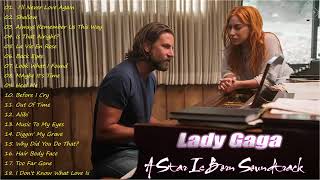 Best Of Lady Gaga Greatest Hits 2018  Covers from quotA Star Is Bornquot Soundtrack [upl. by Yor339]