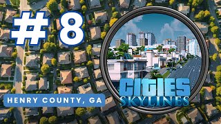 The BEST City Planning Strategy in Cities Skylines Henry County 8 [upl. by Gardner23]