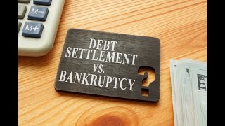 Bankruptcy Vs Debt Settlement [upl. by Ardnoyek]