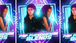 Michael Jackson Janet Jackson amp DJ Fletch  Pop Phenomenon Blends Full Remix Mixtape [upl. by Isabea]