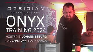 ONYX Training 2024 hosted in Johannesburg and Cape Town South Africa [upl. by Acired]