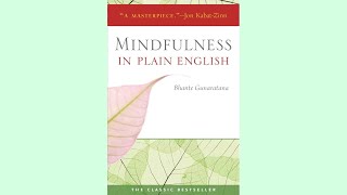 Mindfulness in Plain English by Bhante Henepola Gunaratana  Key Lessons amp Summary [upl. by Idram742]