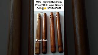 MOST STRONG NUNCHAKU PRICE ₹500  ₹400  ₹300  ₹350 HOME DELIVERY  Nunchaku karatesir karate [upl. by Mersey]