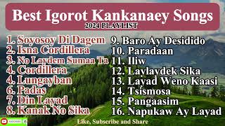 Best Igorot Kankanaey Songs 2024  Kankanaey Songs Collection  Kankanaey Songs 2024 Playlists [upl. by Nnadroj]