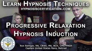 Learn Hypnosis Techniques  Progressive Relaxation Hypnosis Induction with Ron Eslinger [upl. by Luhem]