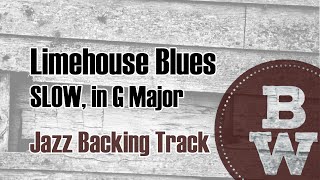 Limehouse Blues Slow 160 BPM  Jazz Backing Track [upl. by Sito211]