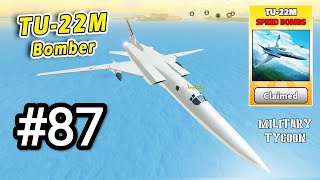 Tu22M El Bombardero Ruso Supersónico 🇷🇺  Capitulo 87  Military Tycoon  Roblox [upl. by Anidualc]