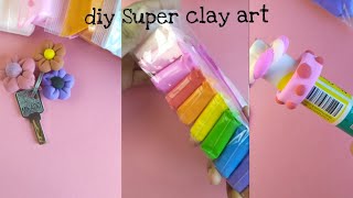 super clay artclay artsuper clay craftclay ideasdiy clay clay clayart cute diy craft art [upl. by Oeflein]