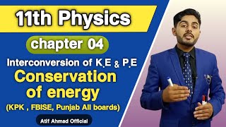 Conservation of energy class 11  Interconversion of kinetic energy and potential energy class 11 [upl. by Anayi]