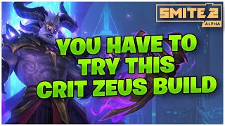 YOU HAVE TO TRY THIS CRIT ZEUS BUILD SMITE 2 [upl. by Ttenaej]