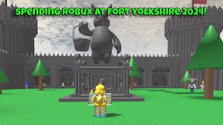 FORT YOLKSHIRE GIFTSPLOSION SPENDING ROBUX [upl. by Ahsilahk]