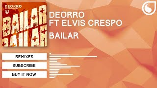 Deorro Ft Elvis Crespo  Bailar Official Audio [upl. by Gladi]