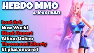 NEW WORLD AETERNUM LES SERVEURS  THRONE amp LIBERTY  BLACK DESERT  LOST ARK  Actu MMORPG amp MULTI [upl. by Turro]