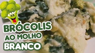 😍DELICIOSO Brócolis ao Molho Branco [upl. by Anileba931]