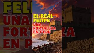 ¡Descubre los Secretos del Real Felipe 🏰 La Fortaleza Inexpugnable de Sudamérica 🌊 [upl. by Eelarol]