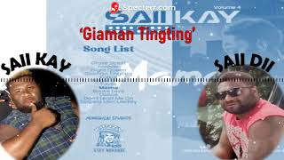 Giaman Tingting 2024 Saii Kay ft Saii Dii Vol 4  Mama [upl. by Yesiad]