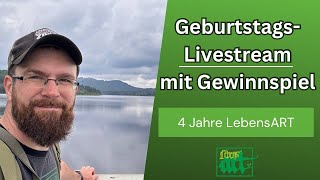 4 Jahre LebensART Geburtstagslivestream  Verlosungen Fragen Vorausschau usw [upl. by Lav]