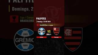 Palpites GRÊMIO x FLAMENGO Brasileirão Série A  27ª rodada [upl. by Krishnah793]