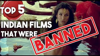 Top 5 Indian Banned 🚫 Movies part 3 [upl. by Aihsekin609]