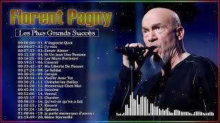 Florent Pagny Les Plus Grands Succès Florent Pagny Best Of Album 2022 [upl. by Larimore]