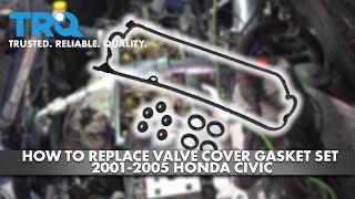 How to Replace Valve Cover Gasket Set 20012005 Honda Civic [upl. by Mosley370]