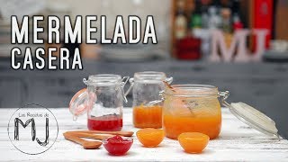 CÓMO HACER MERMELADA CASERA  Trucos y consejos para prepararla a tu gusto [upl. by Jammie]