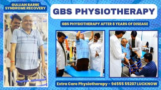 Best GBS Physiotherapy in Lucknow  Gullian Barre Syndrome  9455555207 [upl. by Ainessey912]