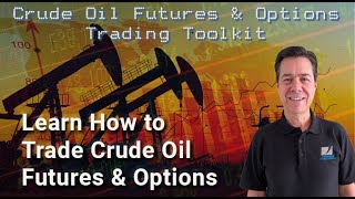 Learn to Trade Crude Oil Futures amp Options [upl. by Krystalle]