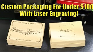 How to make custom packaging with cheap laser engraver [upl. by Aslehc635]