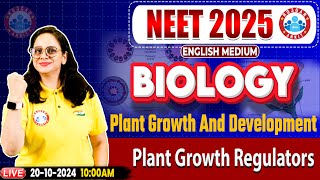 NEET 2025  Plant Growth and Development  Plant Growth Regulators  NEET Biology By Vandana Mam [upl. by Alita]