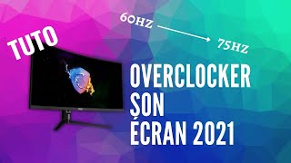 TUTO  Comment overclocker son écran en 2021 [upl. by Lina7]